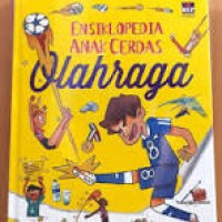 Ensiklopedia Anak Cerdas : Olahraga