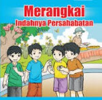 Merangkai INdahnya Persahabatan