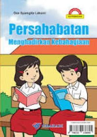 Persahabatan Menghadirkan Kebahagiaan